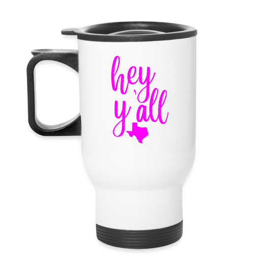 Pretty in Pink Texan Greetings: Insulated Travel Mug with 'Hey Y'all' Slogan and Texas Silhouette